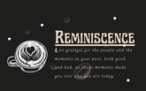 Reminiscence