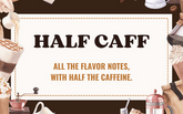 Half Caff